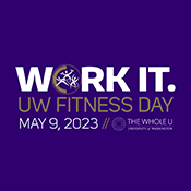 Purple square with words: "Work it. UW Fitness Day. May 9, 2023"